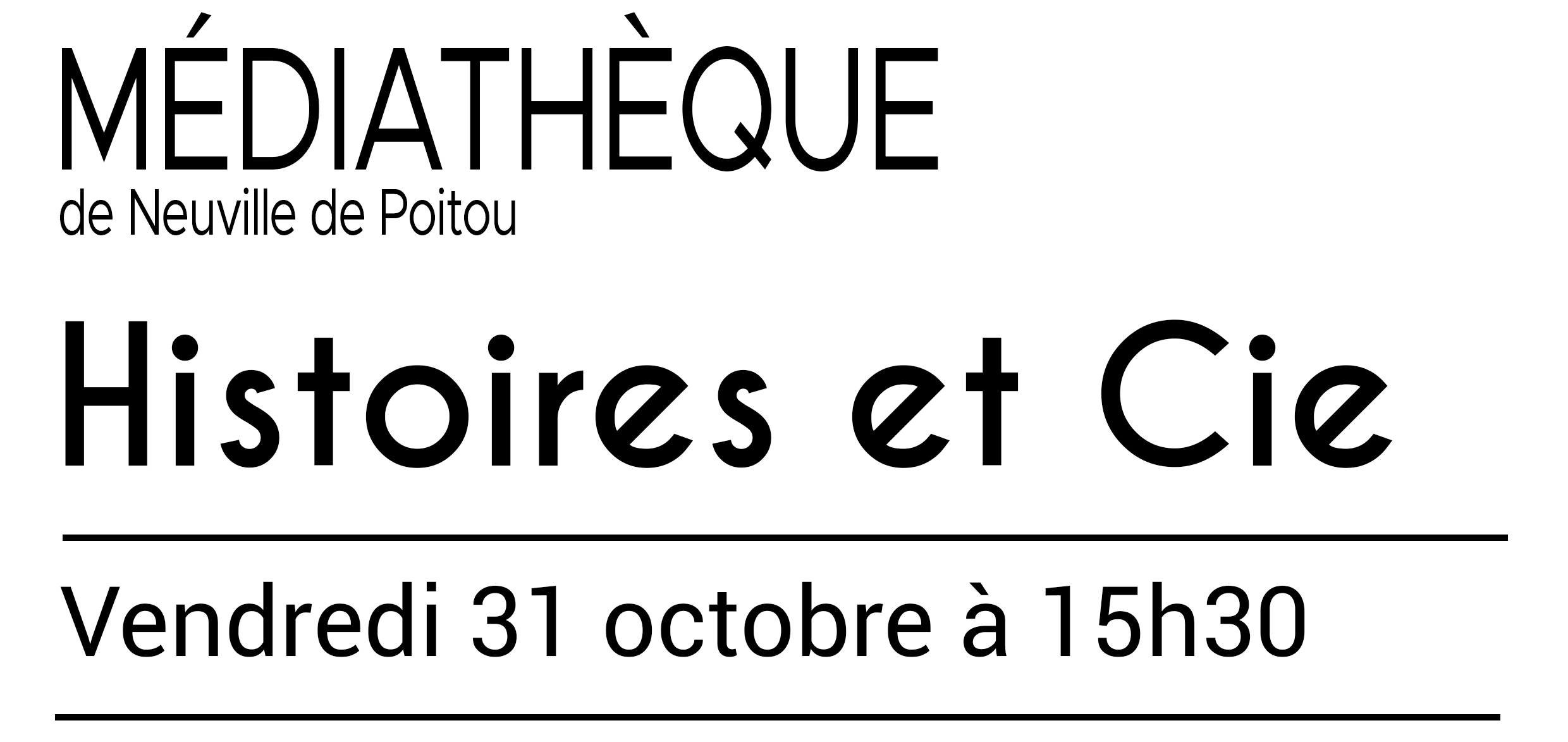 Histoires et Cie 31 octobre 2025